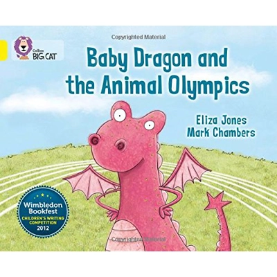 Big Cat 03 Yellow: Baby Dragon and The Animal Olympics