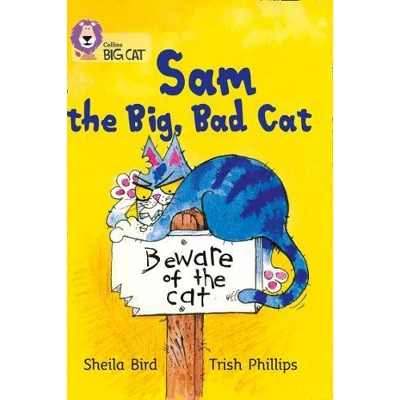 Big Cat 03 Yellow: Sam The Big Bad Cat