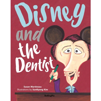 Disney and the dentist: Walt Disney Biography