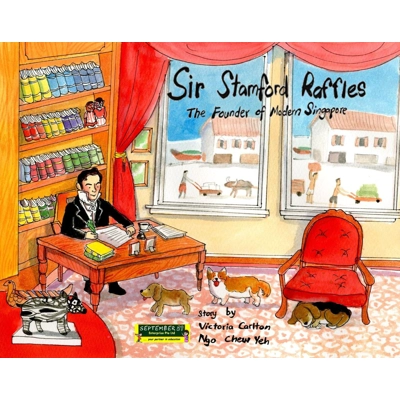 Sir Stamford Raffles: The Founder of Modern Singapore book