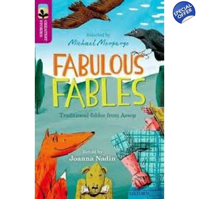 Fabulous Fables Oxford Greatest Stories