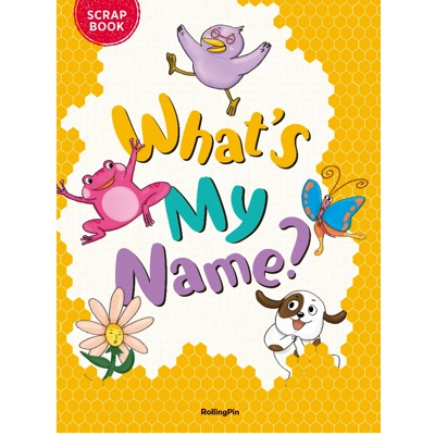 What's My Name (Scrapbook)