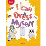 Mom Goes On a Trip & I can dress myself Scrapbook