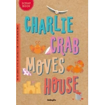 Betty's Sticky Lesson & Charlie Crab Moves House Scrapbook