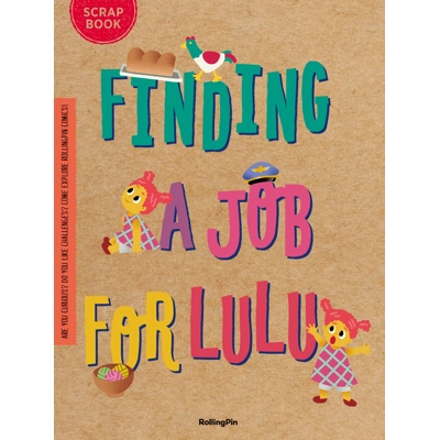 Finding a Job for LuLu (Scrapbook)