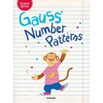 Gauss and the numbers & scrapbook