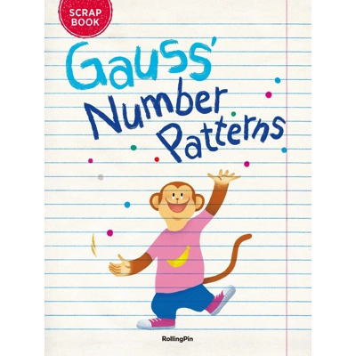 Gauss' and Number Patterns (Scrapbook)