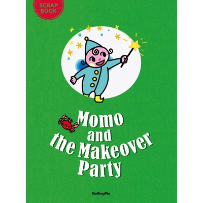 Momo and the Makeover Party (Scrapbook)