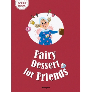 Fairy Dessert for Friends (S..