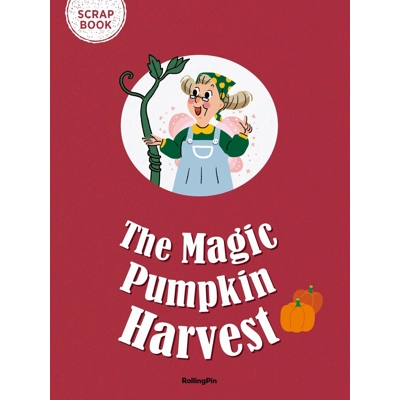 Magic Pumpkin Harvest, The (Scrapbook)