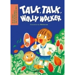 Talk, Talk, Wally Walker & Finding a Job for LuLu Scrapbook