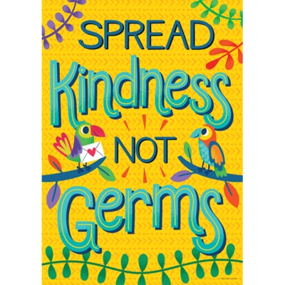 Spread Kindness, Not Germs Poster