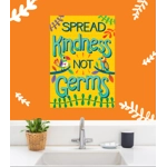 Spread Kindness, Not Germs Poster
