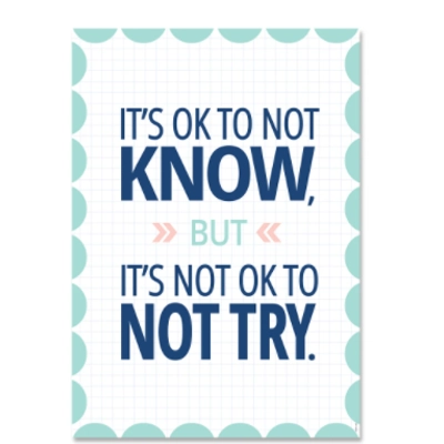 It's OK to not know... Calm & Cool Inspire U Poster