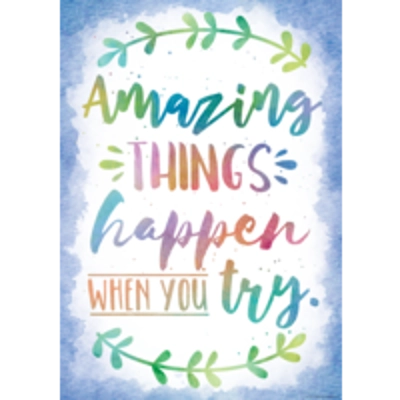 Amazing Things Happen When You Try Positive Poster