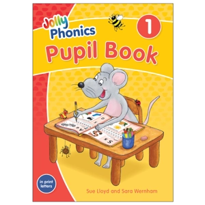 Jolly Phonics Pupil Book 1 (..