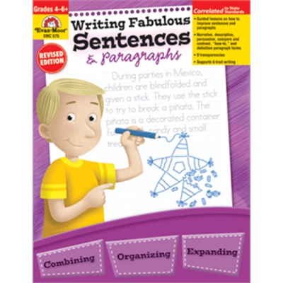 Writing Fabulous Sentences & Paragraphs, Grades 4-6