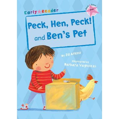 Peck, Hen, Peck! and Ben's Pet