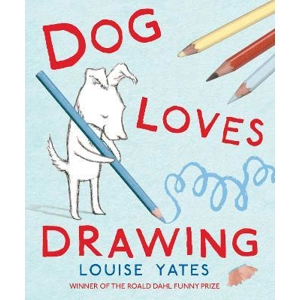 Dog Loves Drawing hardcover