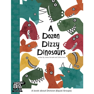 Dozen Dizzy Dinosaurs, A Origo Stepping Stones Big Bk Gr 2