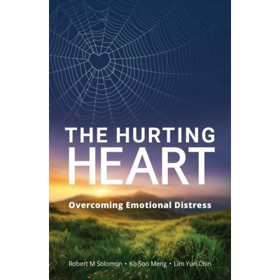 The Hurting Heart by Ko Soo Meng, Lim Yun Chin & Robert Solomon (Revised Edition)