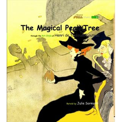 Art Classic Stories Level 2 The Magical Pear Tree HC w/ CD, illustrated in the style of Henri de Toulouse-Lautrec Book No. 20
