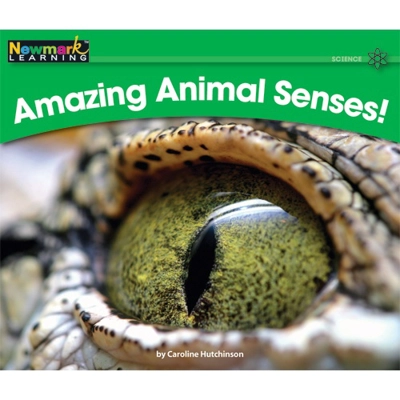 Rising Readers Science: Amazing Animal senses!