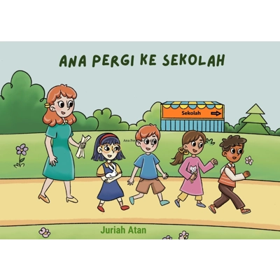 Ana Pergi Ke Sekolah