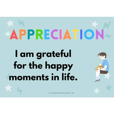 APPRECIATION: I AM GRATEFUL FOR THE HAPPY MOMENTS IN LIFE (A3 POSTER)