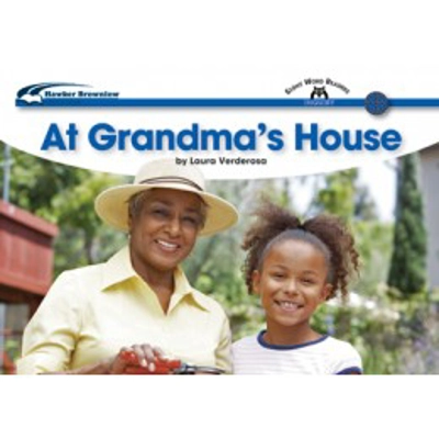 Sight Words Readers Social Studies: At Grandma's House