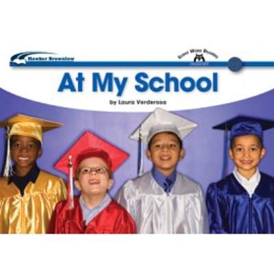 Sight Words Readers Social Studies: At My School