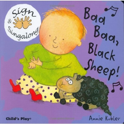 BAA BAA, BLACK SHEEP! SIGN SINGALONG BOARD BOOK