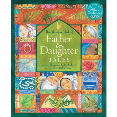 Barefoot Book of Father & Daughter Tales, The HC w/ CD