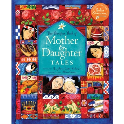 Barefoot Book of Mother & Daughter Tales, The HC w/ CD