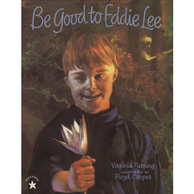 BE GOOD TO EDDIE LEE DOWN'S SYNDROME