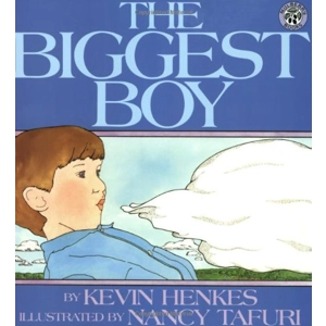 Biggest Boy, The [Kevin Henk..