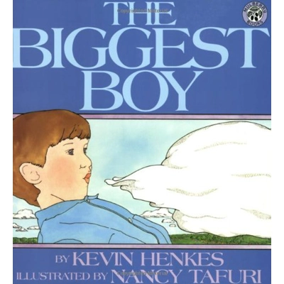 Biggest Boy, The [Kevin Henkes]