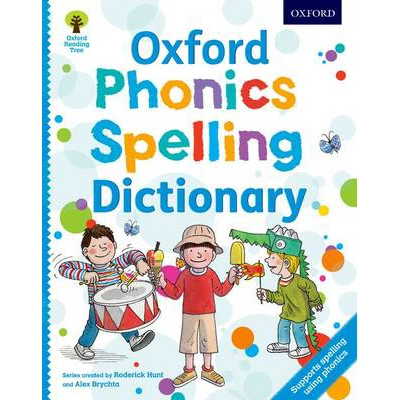 Oxford Phonics Spelling Dictionary 2013