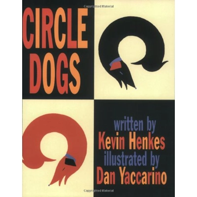 CIRCLE DOGS [KEVIN HENKES]