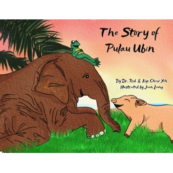 The Story of Pulau Ubin book