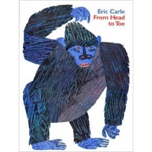 From Head To Toe [Eric Carle]