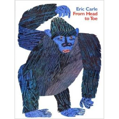From Head To Toe [Eric Carle]