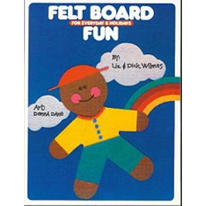 Felt Board Fun: For Everyday..