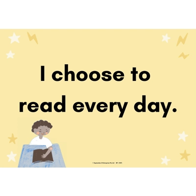I CHOOSE TO READ EVERYDAY A3 POSTER