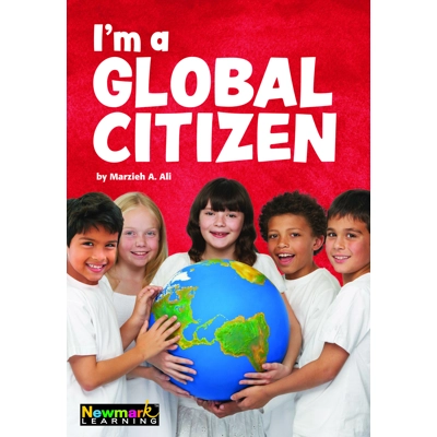 I Am a Responsible Community Member: I’m A Global Citizen (Myself)
