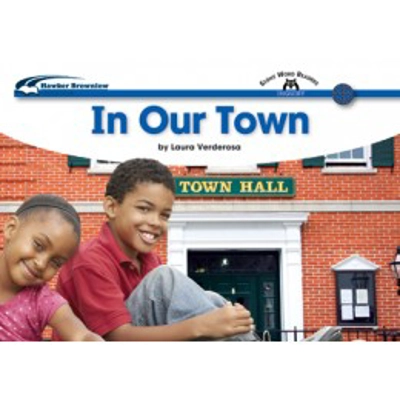 Sight Words Readers Social Studies: In Our Town