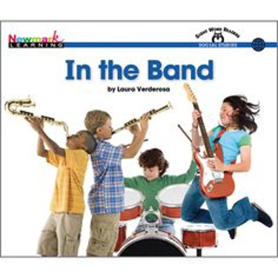 Sight Words Readers Social Studies: In the Band
