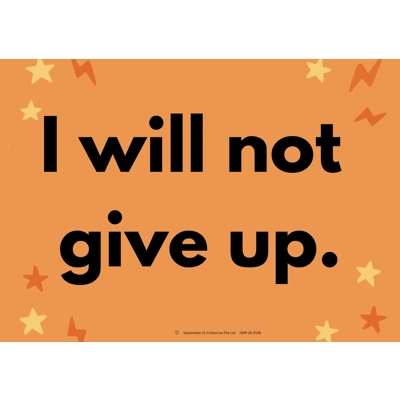 GROWTH MINDSET POSTER BW A3:I W ILL NOT GIVE UP