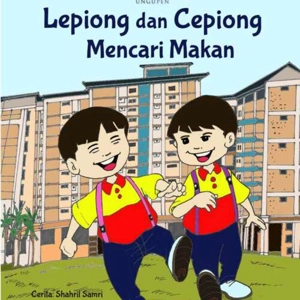 Lepiong dan Cepiong Mencari ..