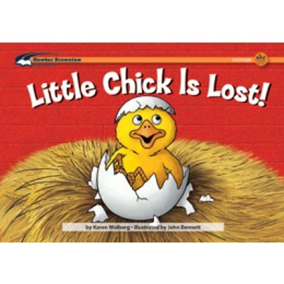 Rising Levelled Readers Animal Adventures: Little Chick is Lost! - Fiction A-E Grades PreK–K